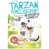 Image de Tarzan, poney méchant - Un amour de compète - Cécile Alix en occasion ou reconditionné