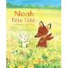 Image de Noah fête l'été - Julia Rawlinson en occasion ou reconditionné