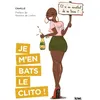 Image de Je m'en bats le clito. Et si on arrêtait de se taire ? - Camille Aumont-Carnel en occasion ou reconditionné