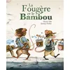 Image de La Fougère et le Bambou - Jérémy Pailler en occasion ou reconditionné