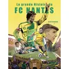 Image de FC Nantes, le jeu à la Nantaise - Richard Coudrais en occasion ou reconditionné