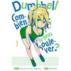 Image de Dumbbell : Combien tu peux soulever ? - Tome 01 - Sandrovich Yabako en occasion ou reconditionné