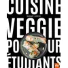 Image de Cuisine Veggie pour étudiants - Garance Leureux en occasion ou reconditionné