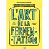 Image de L'art de la fermentation - Camille Oger en occasion ou reconditionné