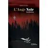 Image de L'Ange Noir - Tome II : Les Secrets - Amélie de Seye en occasion ou reconditionné