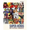 Image de Super-héros : Une histoire française - Xavier Fournier en occasion ou reconditionné