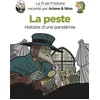 Image de Le fil de l'Histoire raconté par Ariane & Nino - La peste - Fabrice Erre en occasion ou reconditionné