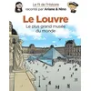 Image de Le fil de l'Histoire raconté par Ariane & Nino - Le Louvre - Fabrice Erre en occasion ou reconditionné