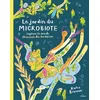 Image de Le jardin du microbiote. Explore le monde étonnant des bactéries - Katie Brosnan en occasion ou reconditionné