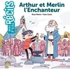 Image de Arthur et Merlin l'Enchanteur - Rose Marin en occasion ou reconditionné