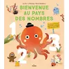 Image de Bienvenue au pays des nombres. Un livre animé pour apprendre à compter sans perdre la tête ! - Liu Fei en occasion ou reconditionné