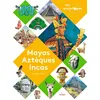 Image de Mayas, Aztèques et Incas - Sandrine Mirza en occasion ou reconditionné