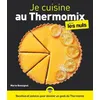 Image de Je cuisine au Thermomix Pour les Nuls illustré - Marie Rossignol en occasion ou reconditionné