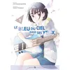 Image de Le Bleu du ciel dans ses yeux T01 - Cho-Heiwa Busters en occasion ou reconditionné
