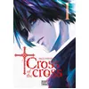 Image de Cross of the cross T01 - Shiryu Nakatake en occasion ou reconditionné