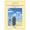 Image de À la recherche du temps perdu T01 - Combray - Stéphane Heuet en occasion ou reconditionné
