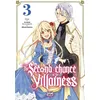 Image de The Second Chance of the Villainess T03 - Mitsuki Hayama en occasion ou reconditionné