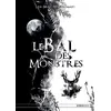 Image de Le bal des monstres - Lisa-Margery Balmain en occasion ou reconditionné