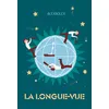 Image de La longue-vue - Blexbolex en occasion ou reconditionné