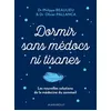 Image de Dormir sans médocs ni tisanes - Dr Olivier Pallanca en occasion ou reconditionné