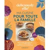 Image de Ma cuisine pour toute la famille - Ella Woodward en occasion ou reconditionné