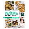 Image de Les dîners gourmands pour ma tribu - Jenny Gryffon en occasion ou reconditionné