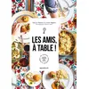 Image de Les amis, à table ! - Cécile Nourry en occasion ou reconditionné
