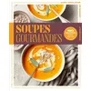Image de Recettes de saison - Soupes gourmandes - ACP en occasion ou reconditionné