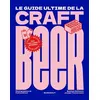 Image de Le guide de la craft beer - Baptiste Dufossez en occasion ou reconditionné