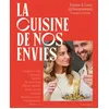 Image de La cuisine de nos envies - Toscane & Lucas @thewaywewantt en occasion ou reconditionné