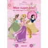 Image de Disney Princesses Mon super bloc de coloriages et d'activités (Tiana, Raiponce, Blanche-Neige) - Collectif en occasion ou reconditionné