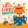 Image de Mon P'tit Hemma - Mon gros livre de l'automne - Gommettes et coloriage - Carotte Et Compagnie en occasion ou reconditionné