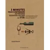 Image de 3 minutes pour comprendre les 50 notions essentielles sur le vin - Gérard Basset en occasion ou reconditionné