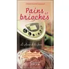 Image de Pains et brioches - Le plaisir de les faire - Lionel Clergeaud en occasion ou reconditionné