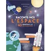 Image de Raconte-moi l'espace - 40 questions pour tout comprendre (tp) - Norédine Benazdia en occasion ou reconditionné