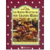 Image de Les bonnes recettes de nos grands-mères - Collectif en occasion ou reconditionné