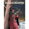 Image de Les Aigles décapitées - Tome 15 - Erik Arnoux en occasion ou reconditionné
