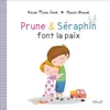 Image de Prune et Séraphin font la paix - Karine-Marie Amiot en occasion ou reconditionné