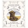 Image de Le secret de Grand-Papa Ours - Karine-Marie Amiot en occasion ou reconditionné