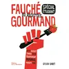 Image de Fauché et gourmand - Sylvia Gabet en occasion ou reconditionné