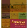 Image de Bordeaux par ses étiquettes - Caroline Lampre en occasion ou reconditionné