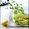 Image de Cuisine à la vapeur - Stéphane Dupré en occasion ou reconditionné