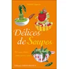 Image de Délices de soupes - Manuel Laguens en occasion ou reconditionné