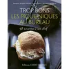 Image de Trop bons les pique-niques au bureau - Jacques Thorel en occasion ou reconditionné
