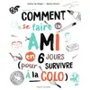 Image de Comment se faire un ami ? - Evelien De Vlieger en occasion ou reconditionné