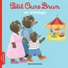 Image de Petit Ours Brun au manège - Dès 2 ans - Danièle Bour en occasion ou reconditionné
