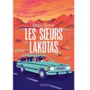 Image de Les soeurs Lakotas - Benoît Séverac en occasion ou reconditionné