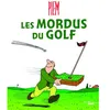 Image de Les mordus du golf - Piem en occasion ou reconditionné
