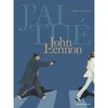 Image de J'ai tué - John Lennon - Rodolphe en occasion ou reconditionné