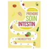 Image de Le Petit livre de - Prendre soin de son intestin en 140 recettes - Héloïse Martel en occasion ou reconditionné